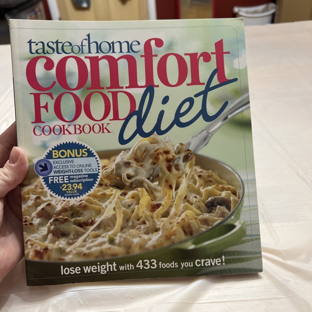 Taste of Home Comfort Food Diet Cookbook : Lose Weight with 433 Foods You Crave!